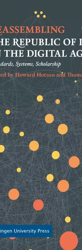 reassembing the republic of letters in the digital age